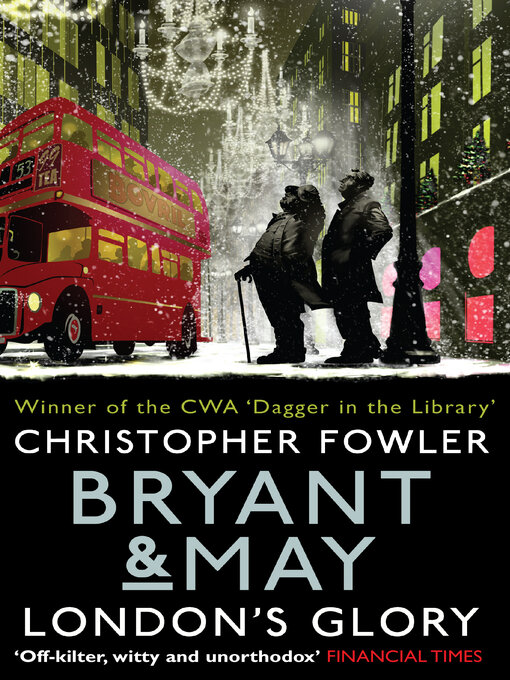 Title details for London's Glory by Christopher Fowler - Wait list